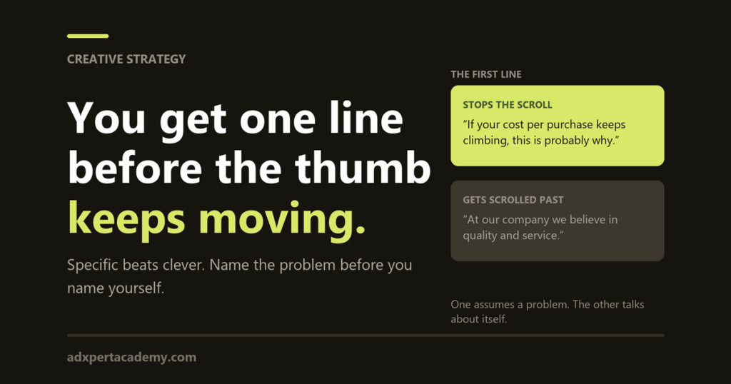 A specific first line that stops the scroll compared with a generic company line that gets scrolled past